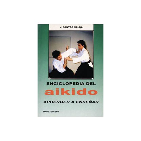 Libro Aikido. Tomo III: Aprender a enseñar.