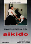 Libro Aikido. Tomo IV: Programa de 1º a 4º dan