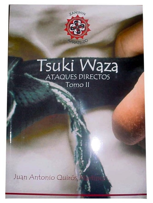 Libro Tsuki Waza. 2º libro del autor Quirós