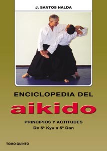 Libro Aikido. Tomo V: Principios y Actitudes