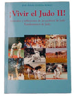 Libro Vivir el judo II. Autor: José Angel Guedea
